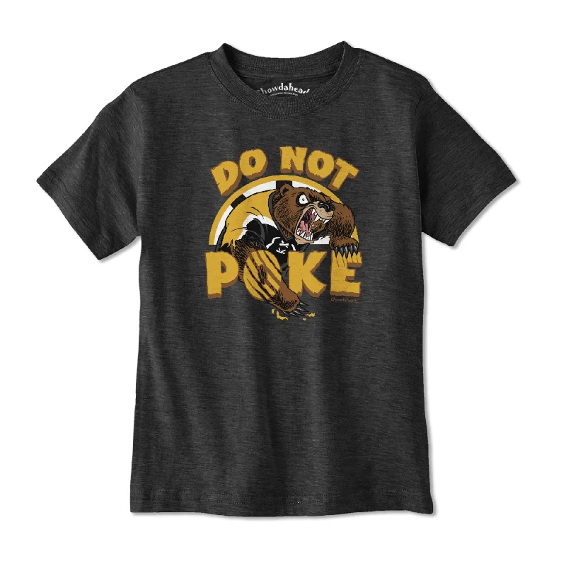 Do Not Poke The Bear Youth T-Shirt